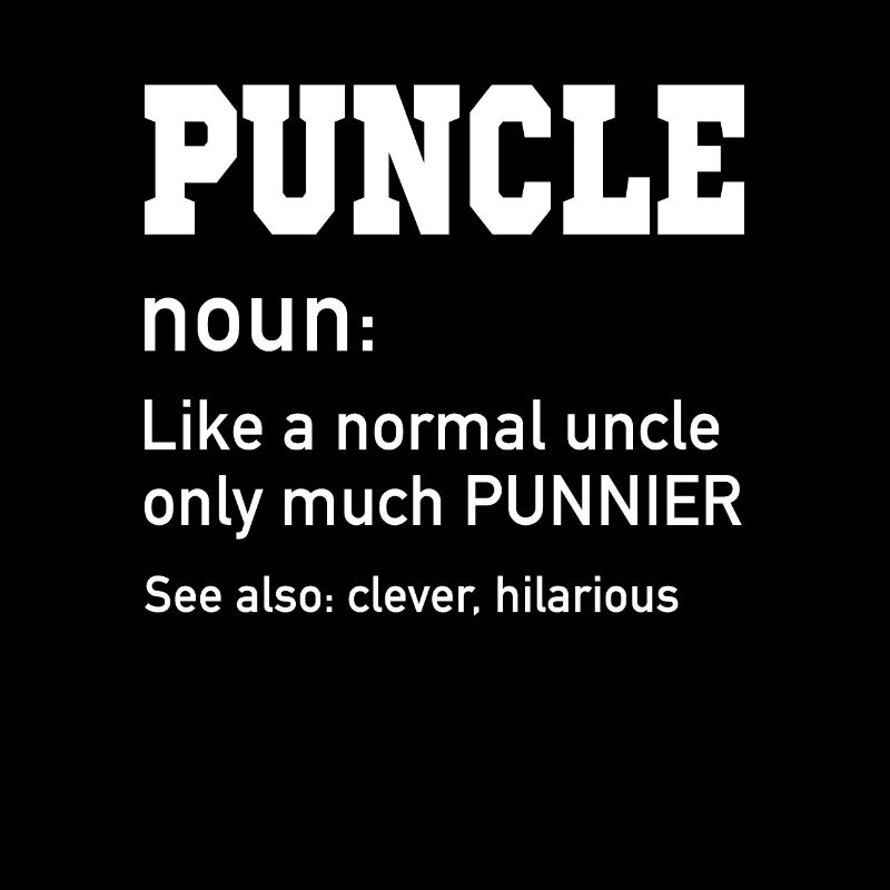 Puncle Normal Uncle Much Punnier Funny Uncle