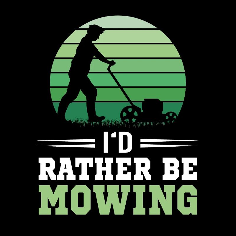 I'd Rather Be Mowing, Lustiges Rasenmäher