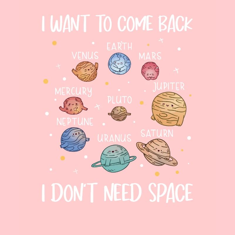 Pluto Planet I Want Come Back I Don't Need Space