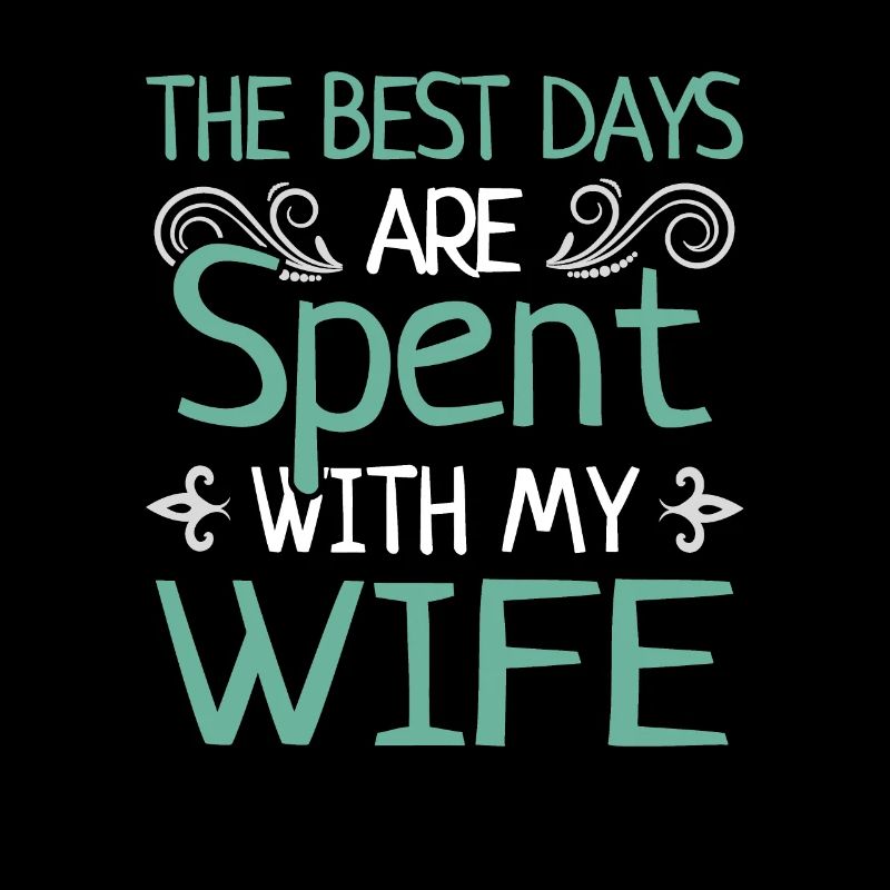 Beste Tage Mit Ehefrau Heiraten Ehepaar Geschenk