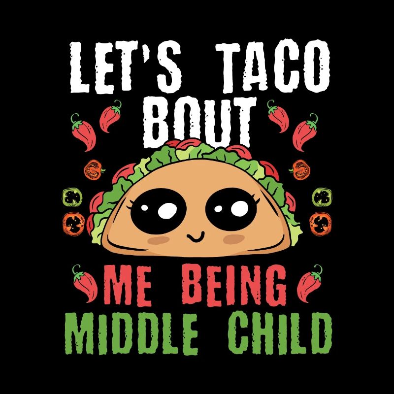 Taco Middle Kid Funny Nacho Cadeau
