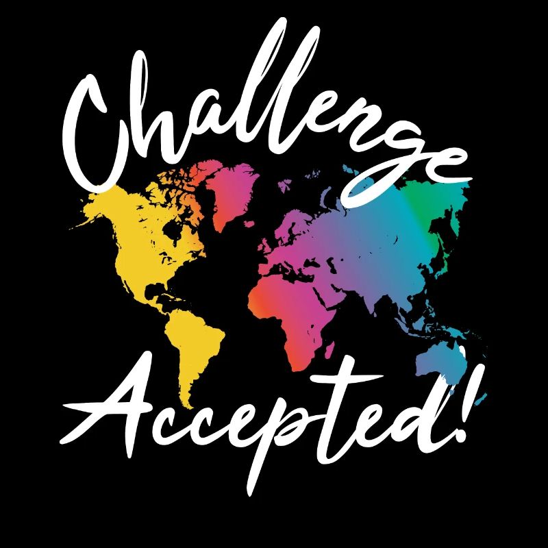 Challenge Accepted World Traveler
