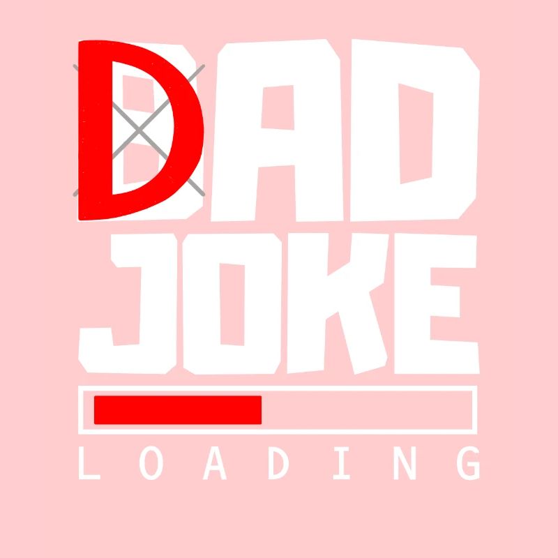 Wicked Jokes Proverbs Father Joke Loading Gift