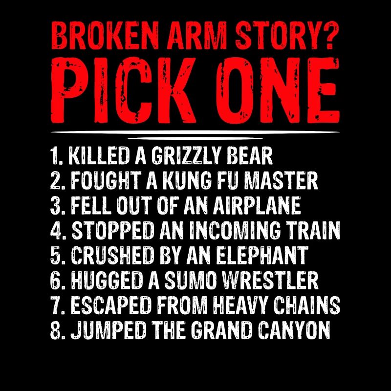 Broken Arm Story Lustig