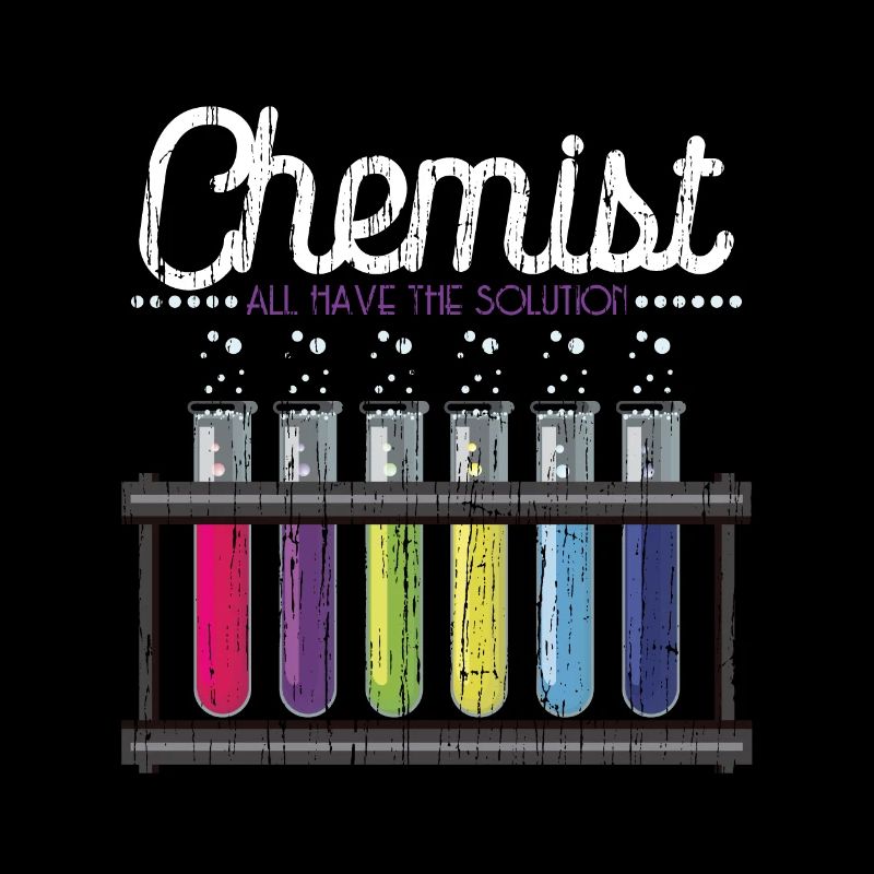 Chemist T- Shirt - All Have The Solution