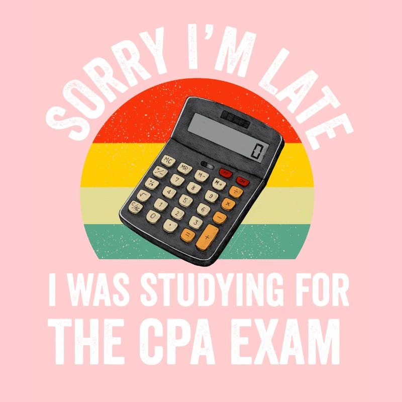 Passed CPA Exam For Certified Accountant Funny
