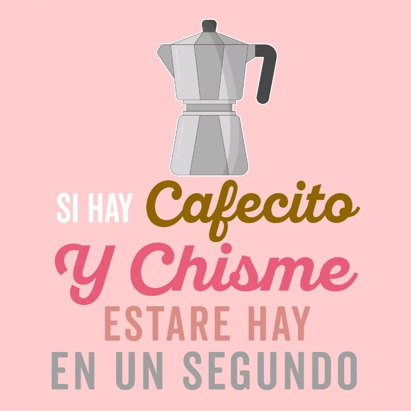 Funny Spanish Shirts Cafecito Cafe Espanol