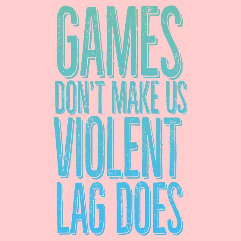 Games don't make us violent, lag does