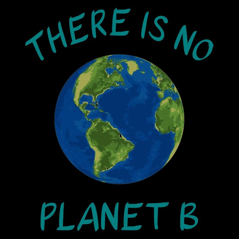 There Is No Planet B