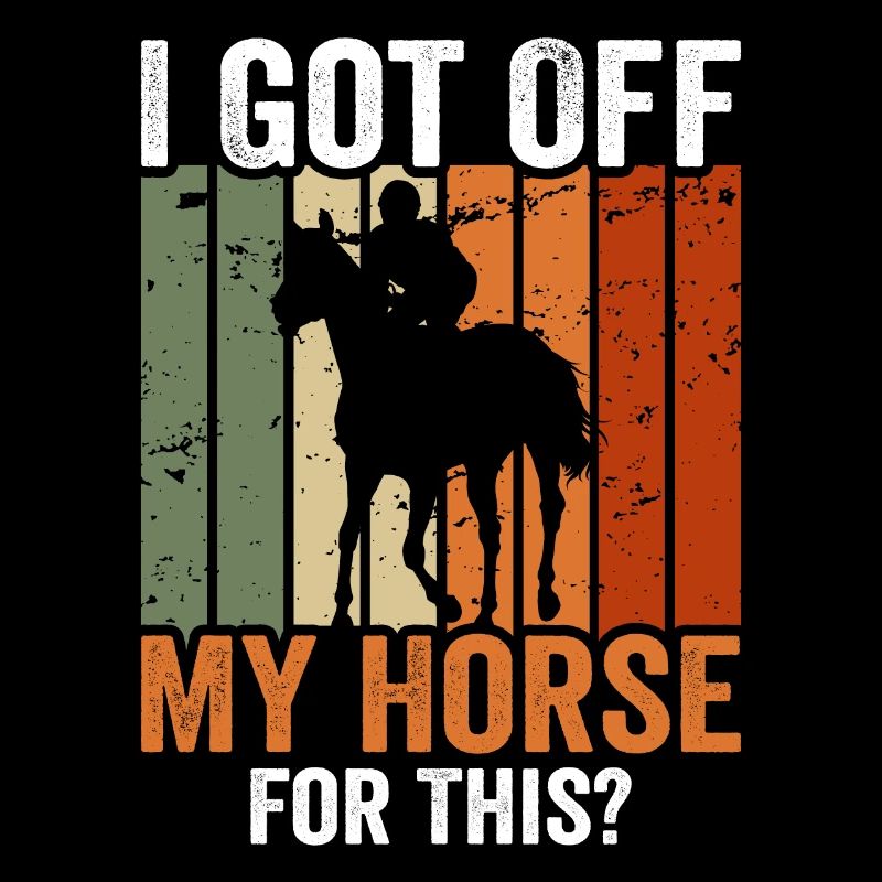 Je suis sorti de mon cheval pour ça