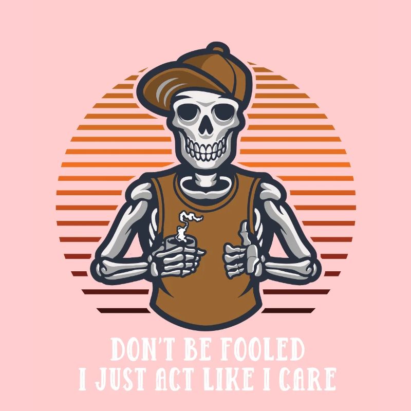Ne sois pas dupe, je suis juste comme ça,
