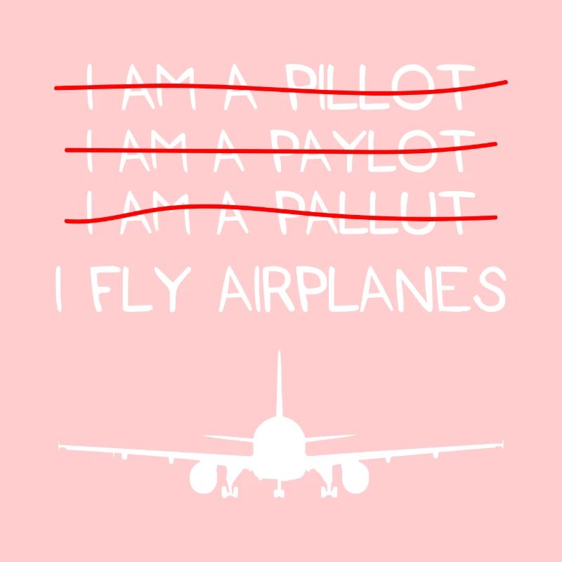 I fly airplanes Aviation Gift Pilot Copilot