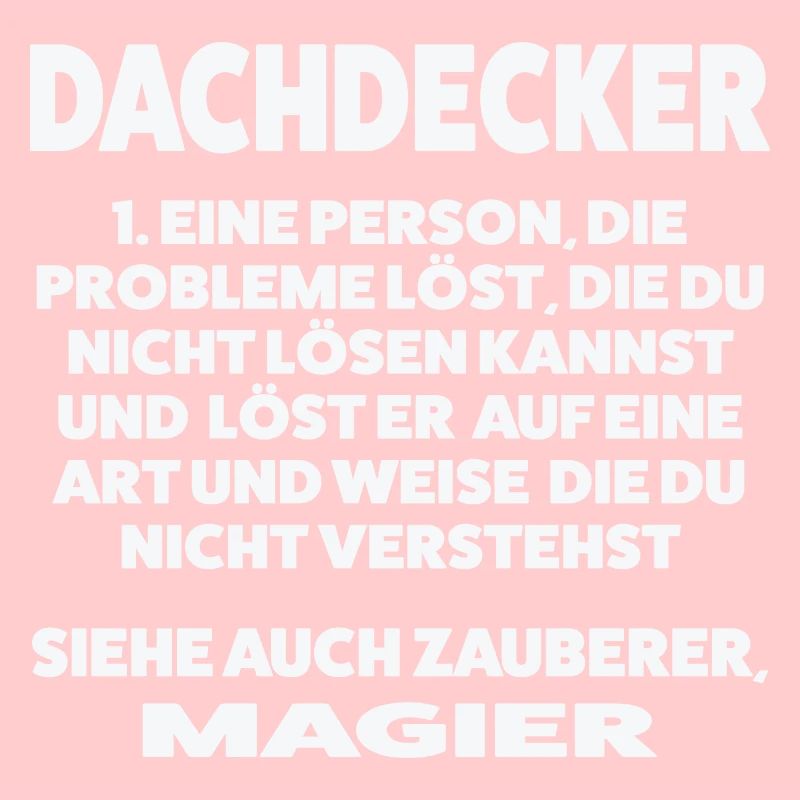 Dachdecker Beruf Dachdeckerei Geschenk