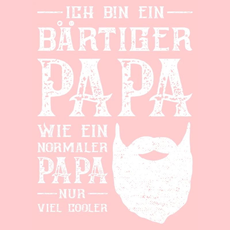 Ich Bin Ein Bärtiger Papa Wie Ein Normaler Papa