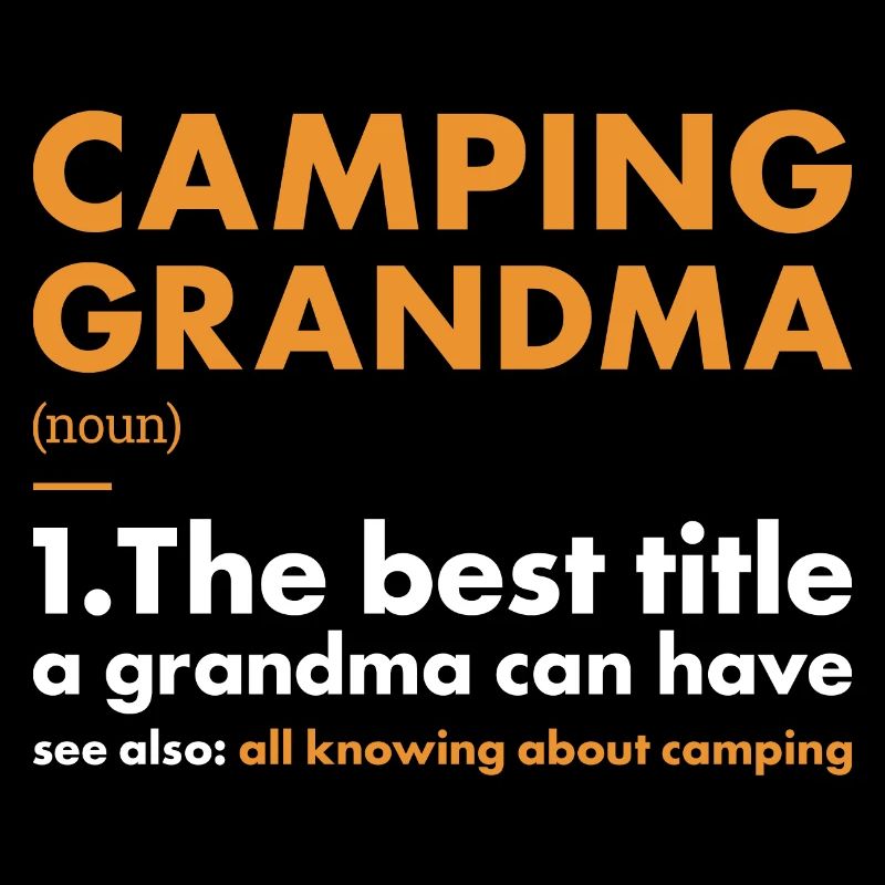 Camper Grand-mère Définition Camping