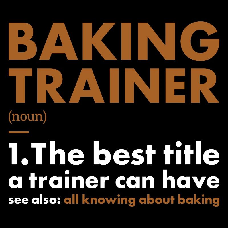 Baker Trainer Definition Baking