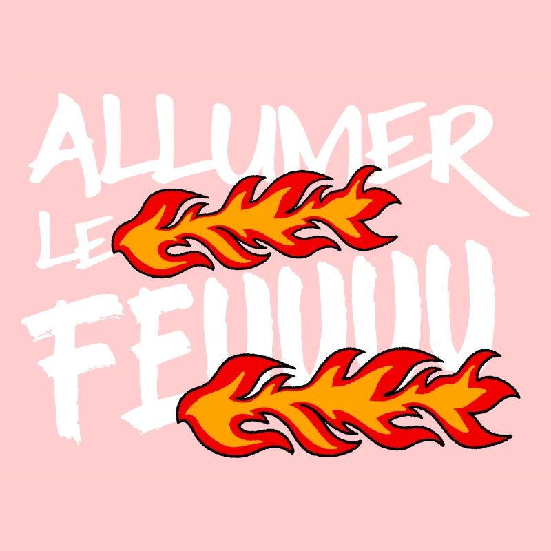 Allumer le feu