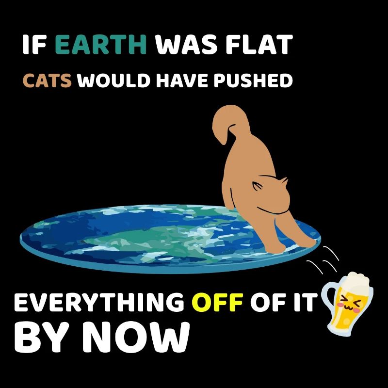 If the Earth was flat