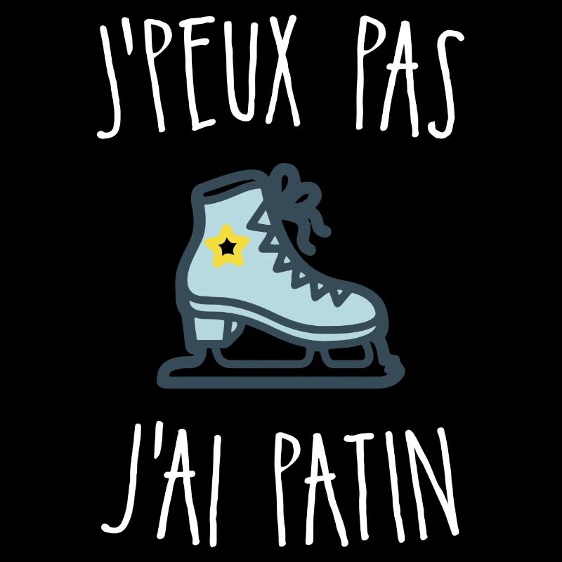 J'peux pas j'ai patin