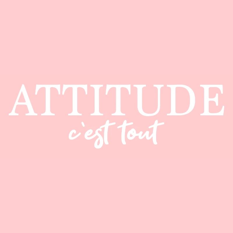 Attitude C’est Tout Dire Français