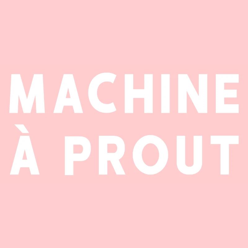 MACHINE A PROUT