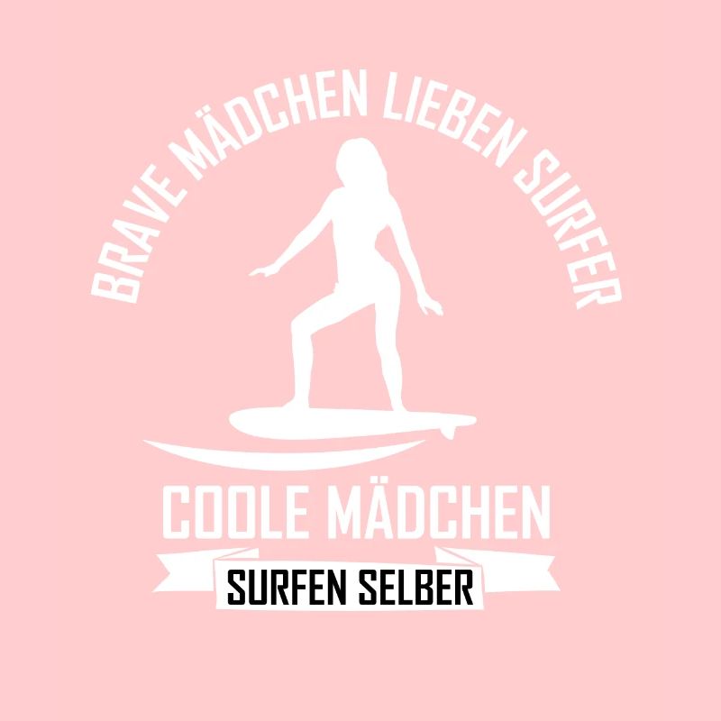 Brave Mädchen lieben Surfer Coole Geschenke