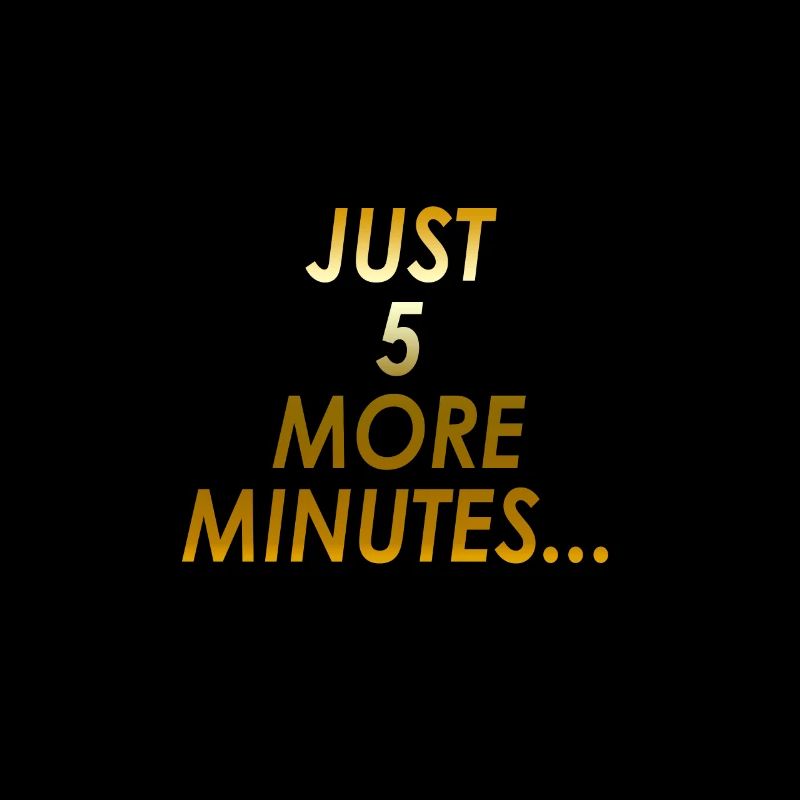Only 5 minutes ...