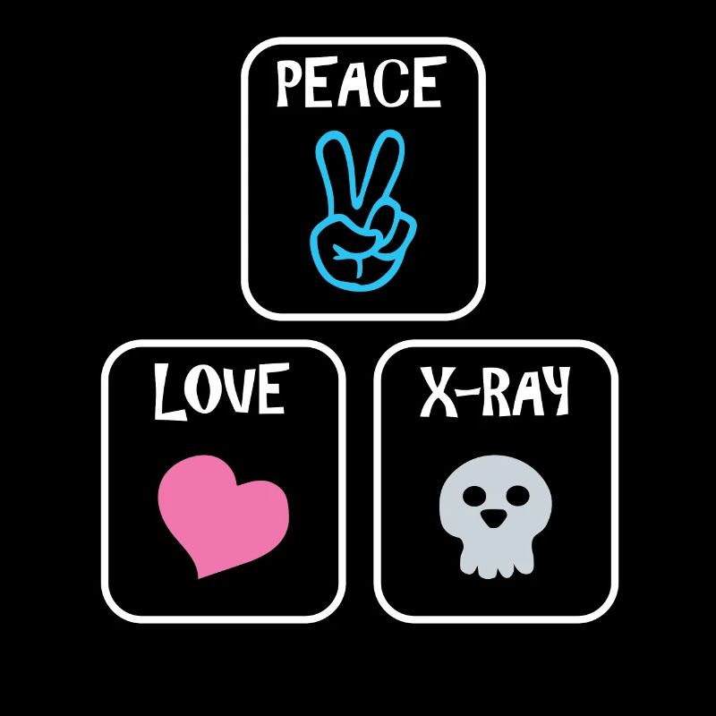 Peace Love XRay Radiology Tech