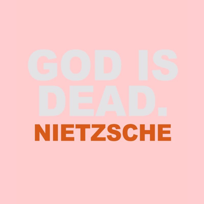 Dieu est mort. Nietzsche