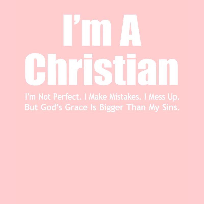 I'm A Proud Christian God es Love & Grace