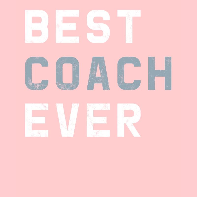 Best Coach Ever | Trainer Training Geschenk Sport