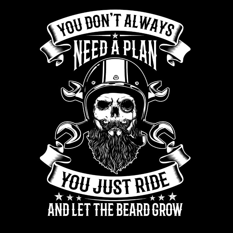 Just Ride let the Beard grow skull motorcycle