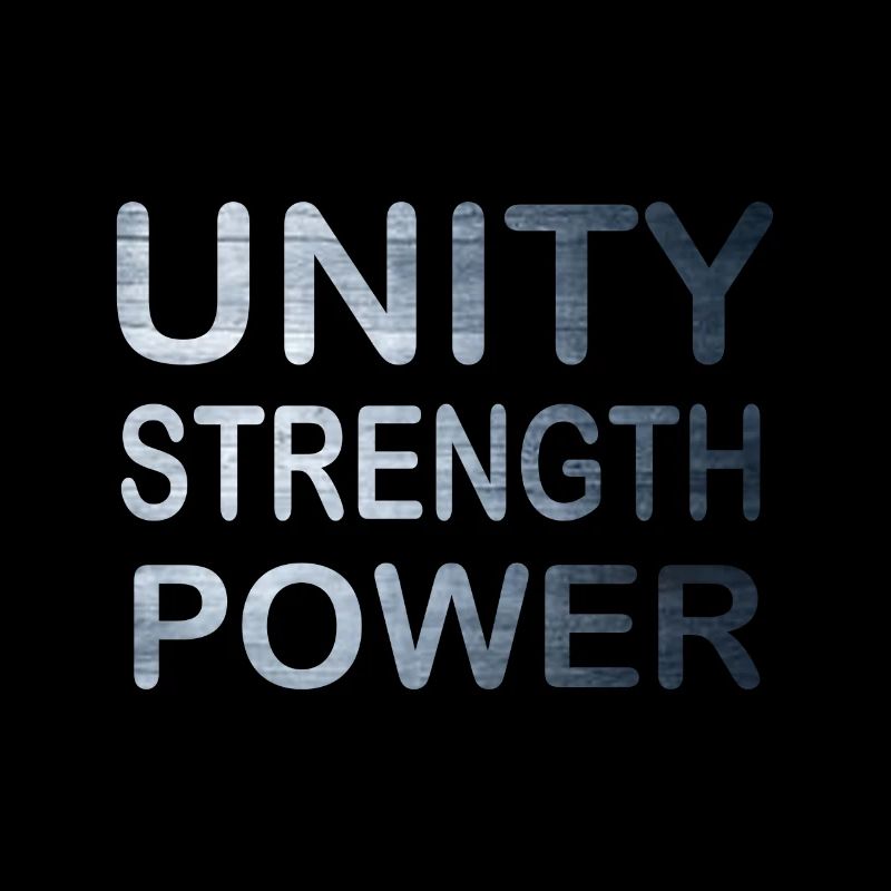 Cool & Awesome Unity Tshirt Design Unity Strength