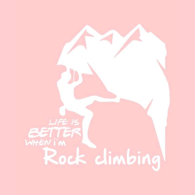 Life is better when i'm rock climbing