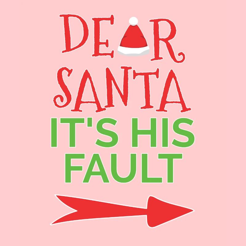 Lieber Weihnachtsmann, es ist SEIN Fehler - Mit einem Pfeil