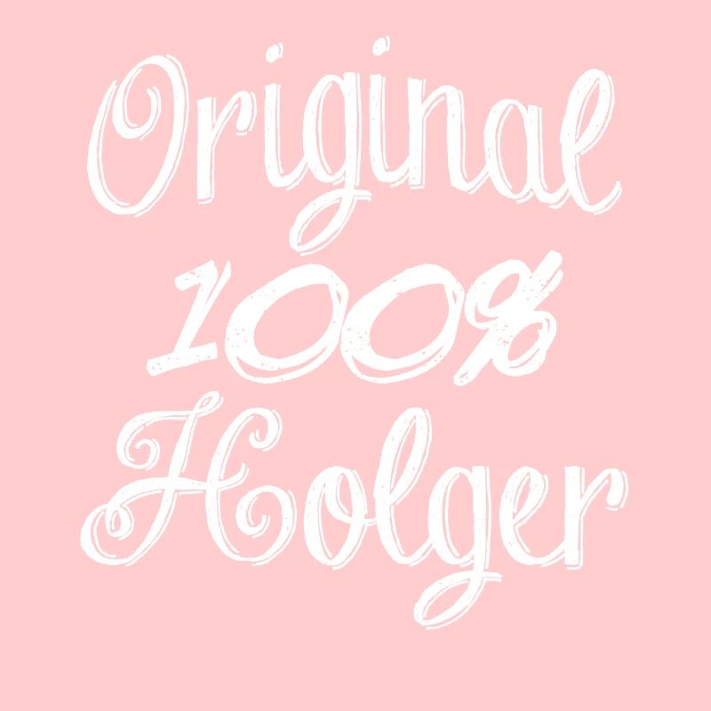 Original 100% Holger