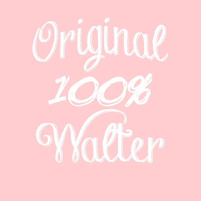 Original 100% Walter