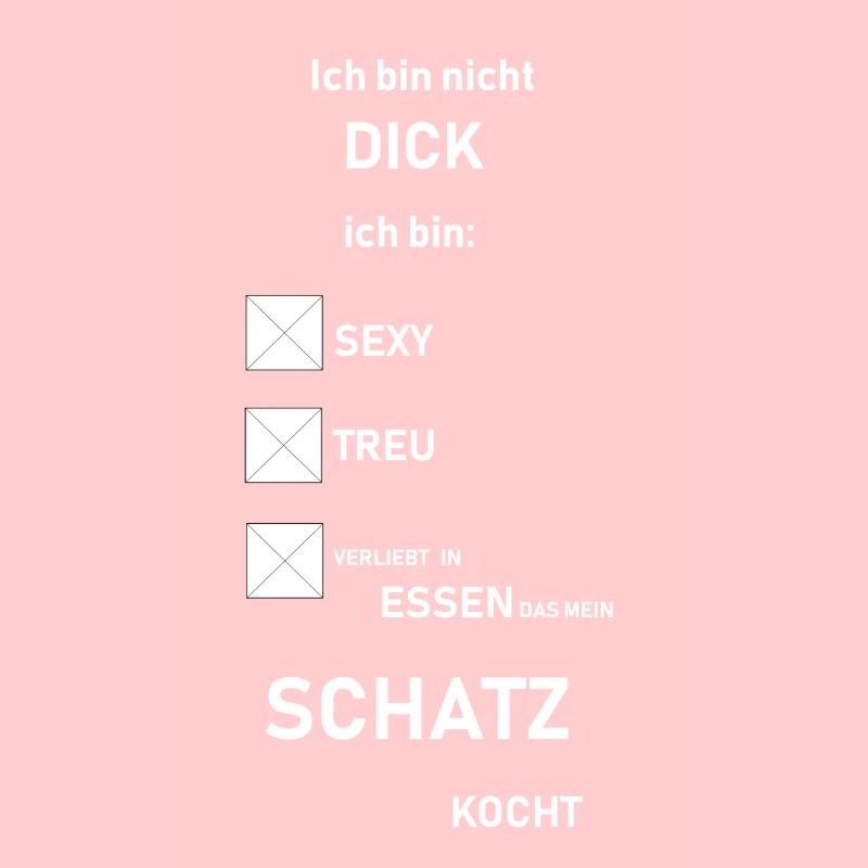 ich bin nicht dick