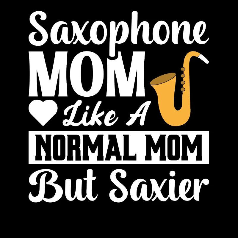 Saxofon Mama Saxofonistin Jazz Mutter Sax Geschenk
