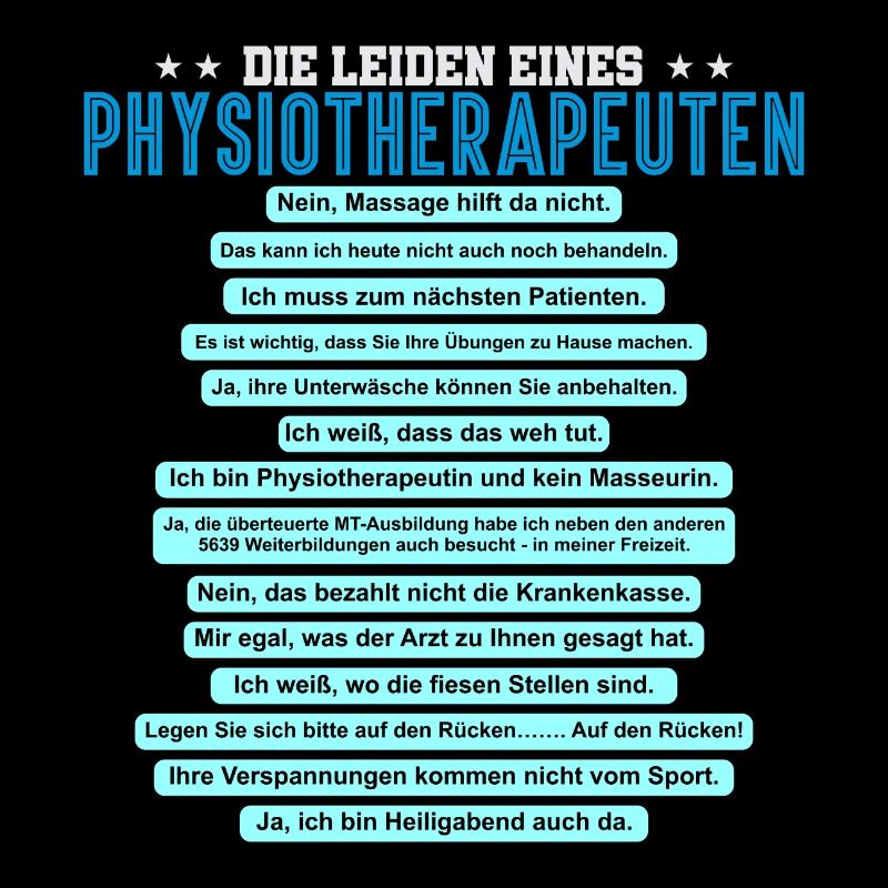 Die Leiden eines Physiotherapeuten