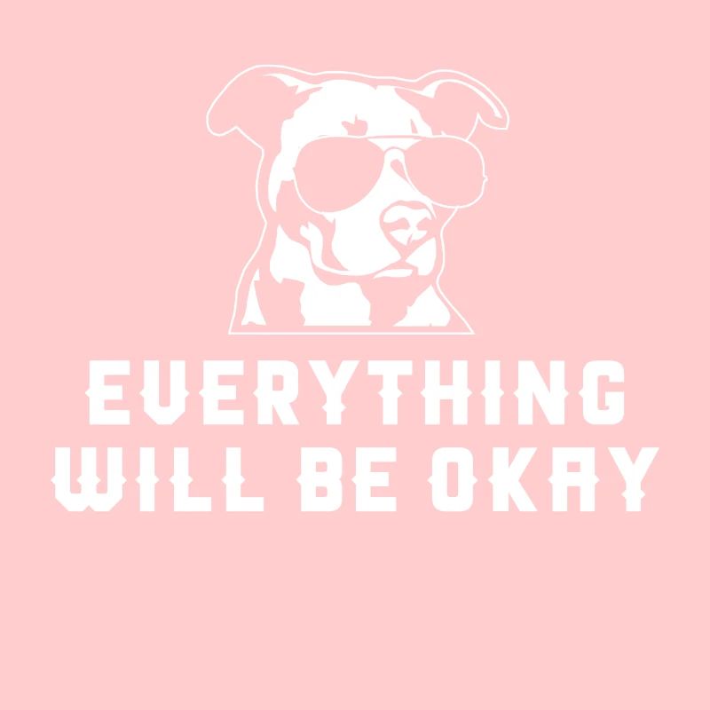 everything will be okay hunde design spruch
