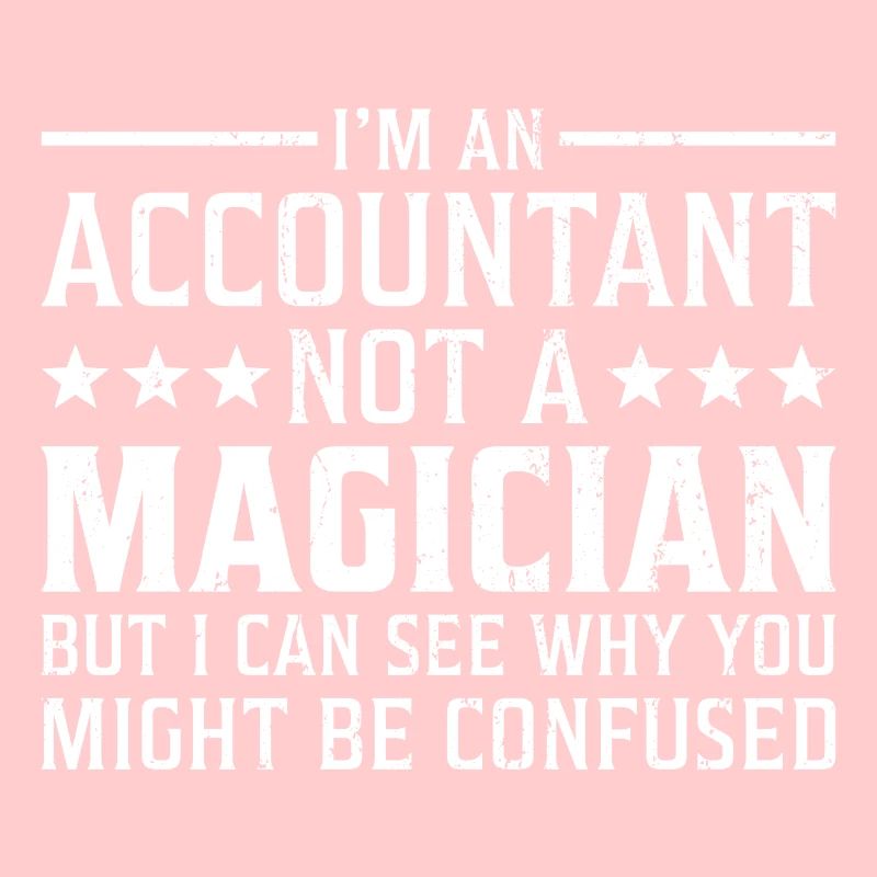 Je suis un comptable pas un comptable magicien