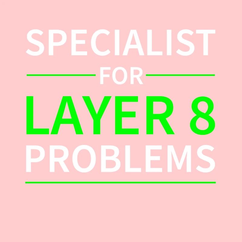 Specialist for layer 8 problems gift code