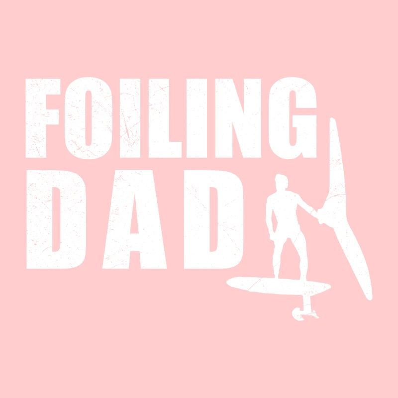 Surfer Foiling Dad Wingfoil Wingfoiler Gift