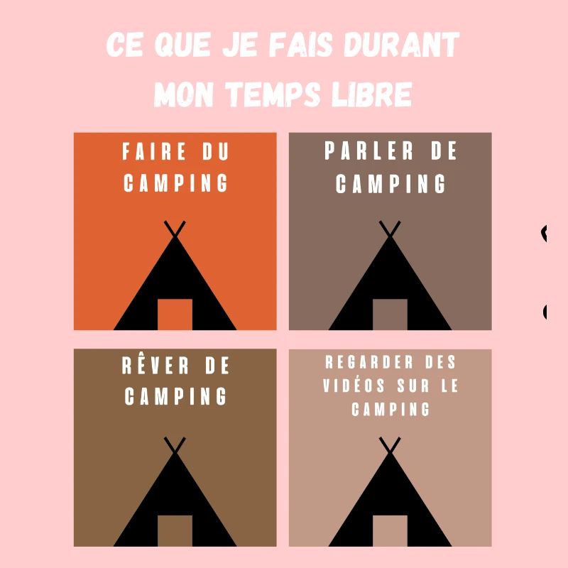 ce que je fais durant mon temps libre camping