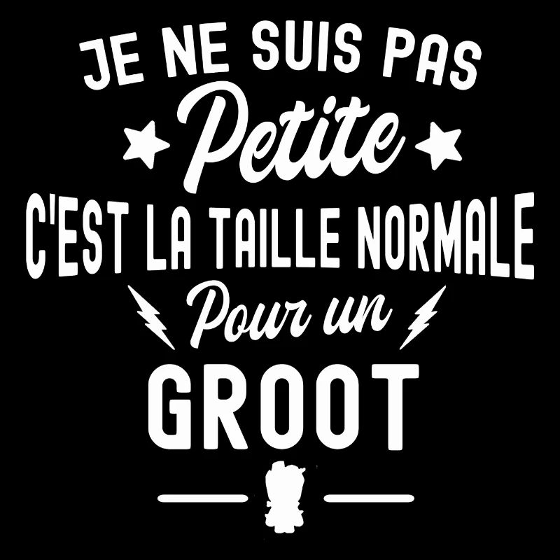 je ne suis pas petite / petite groot