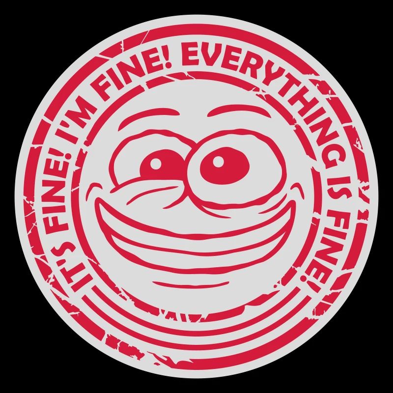 everything is fine Zitat