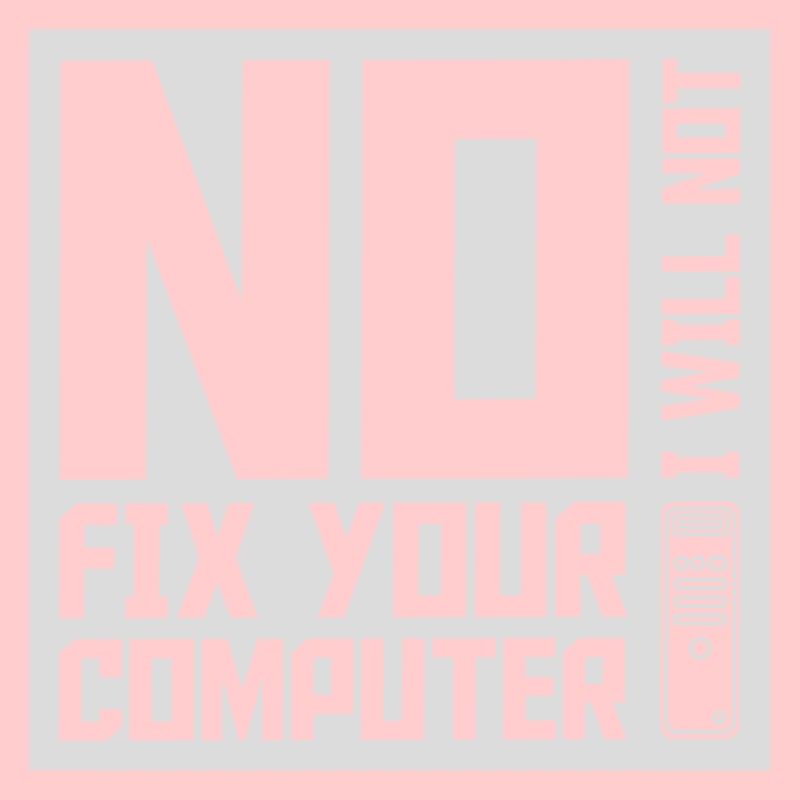 not fix your computer
