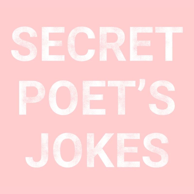 Secret Poet s Jokes