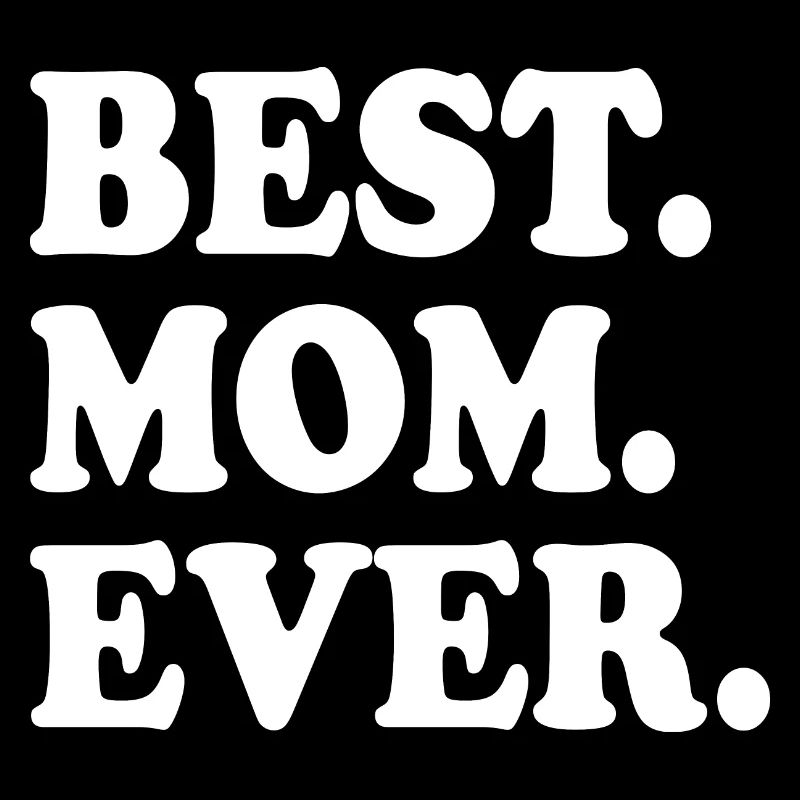 Best mom ever